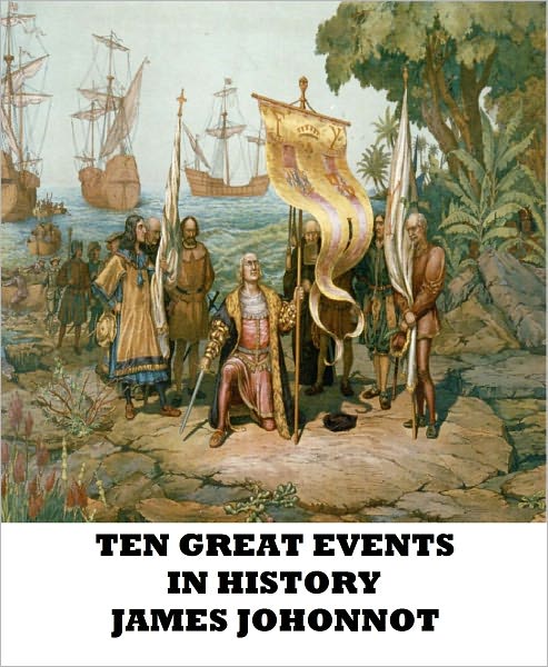 Ten Great Events in History