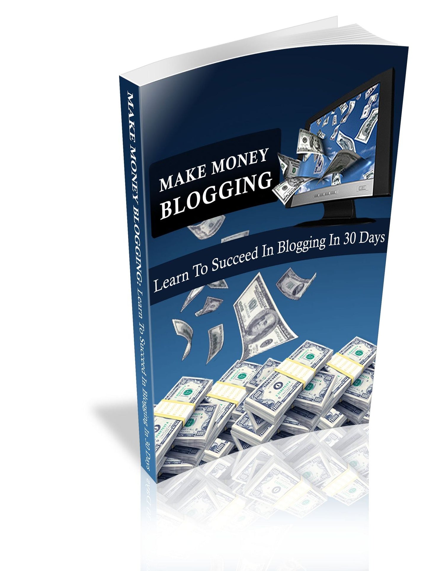 Make Money Blogging