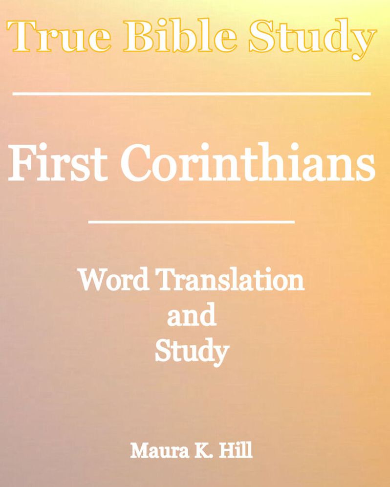 True Bible Study - First Corinthians