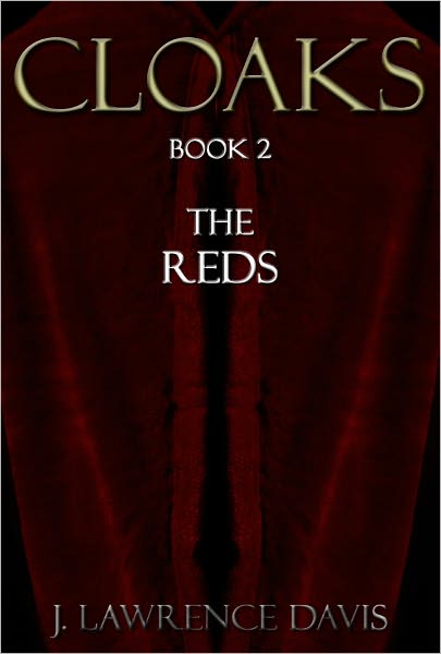 Cloaks: Book 2: The Reds