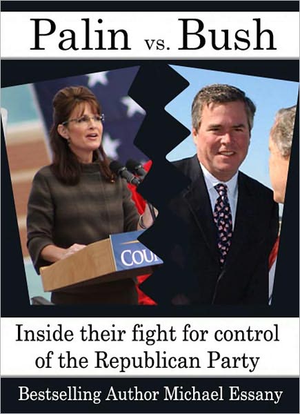 Sarah Palin vs. Jeb Bush: Inside their fight for control of the Republican Party
