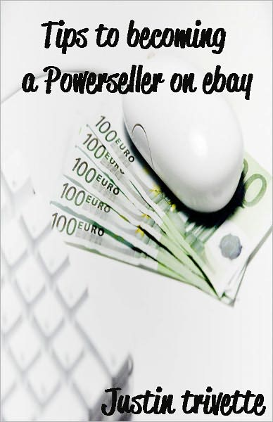 Tips to becoming a Powerseller on ebay