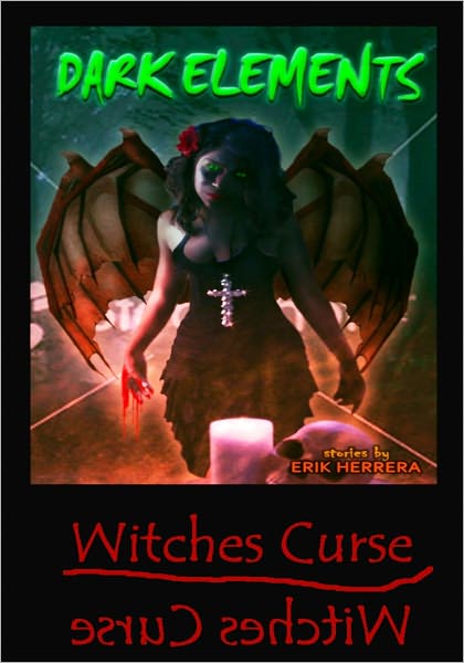 Dark Elements Series- Witches Curse