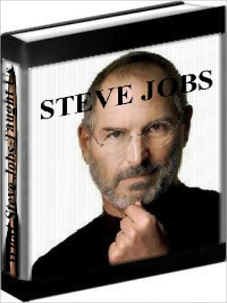Steve Jobs - What Steve Jobs Taught Us