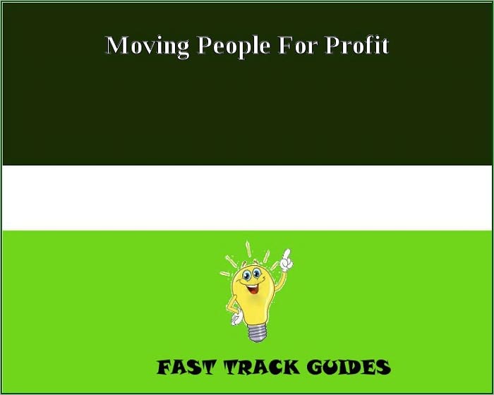 Moving People For Profit