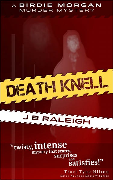 Death Knell: A Birdie Morgan Murder Mystery