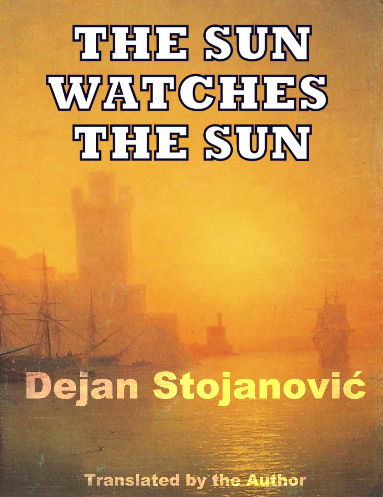 The Sun Watches the Sun