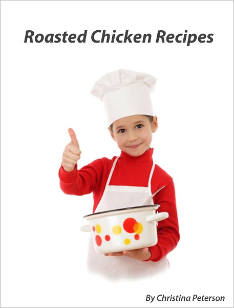 Roasted Chicken Recipes