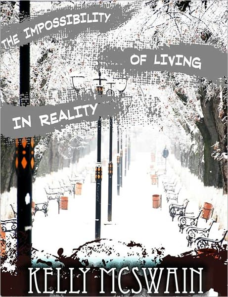 The Impossibility of Living in Reality
