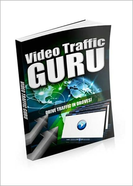 Video Traffic Guru: Discover How To Drive Traffic In Droves! AAA+++