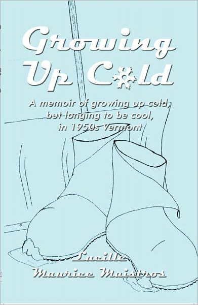 Growing Up Cold