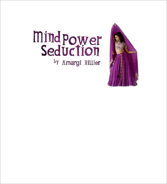 Mind Power Seduction