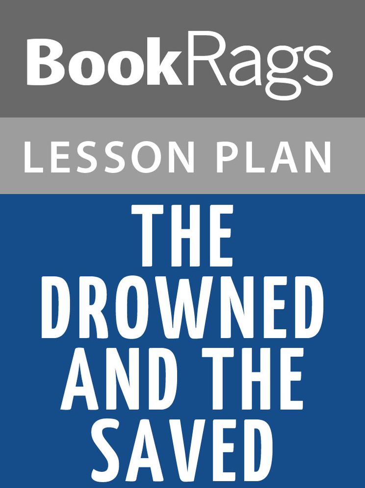 The Drowned and the Saved by Primo Levi Lesson Plans