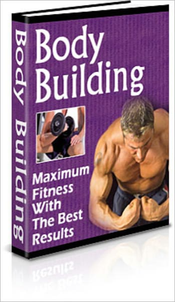 Bodybuilding - Maximum Fitness With The Best Results
