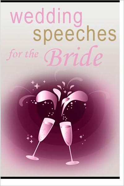 Wedding Speeches for the Bride