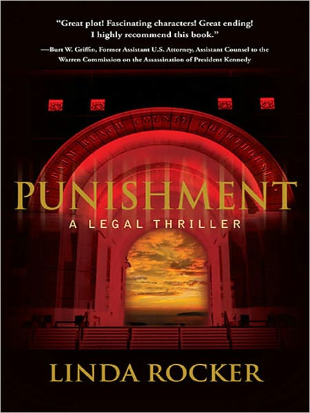 Punishment: A Legal Thriller by Linda Rocker