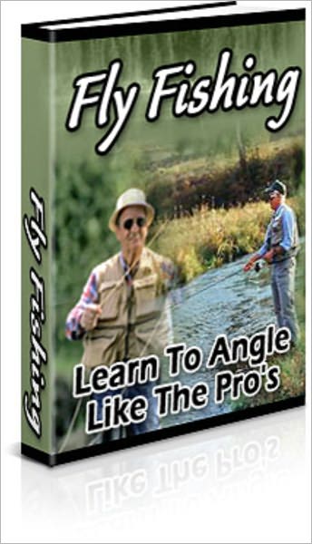 Flyfishing - Learn To Angle Like The Pros