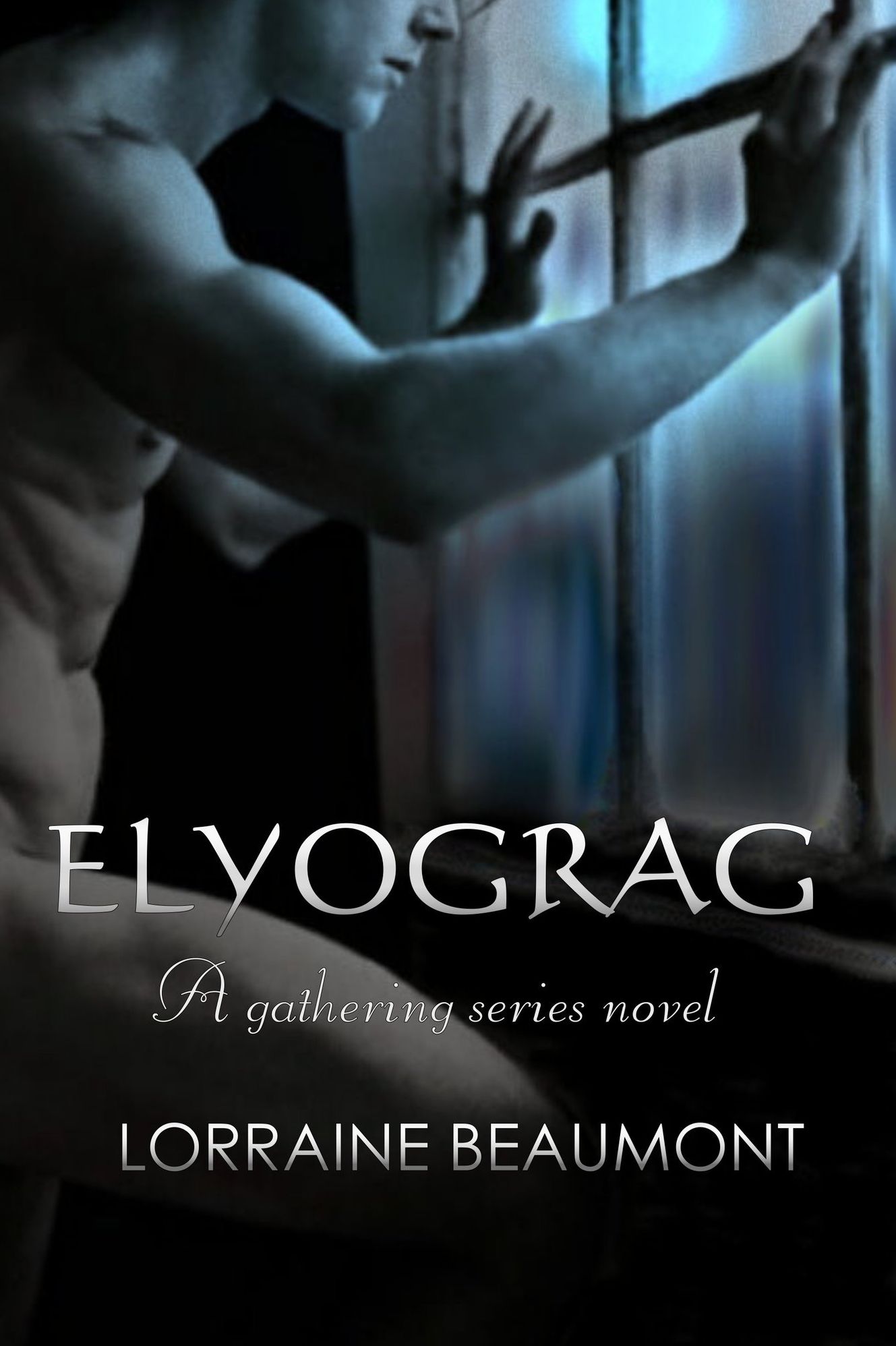 Elyograg - (Prequel to The Gathering Series) A NEW PARANORMAL ROMANCE