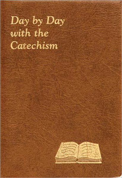 Day by Day with the Catechism