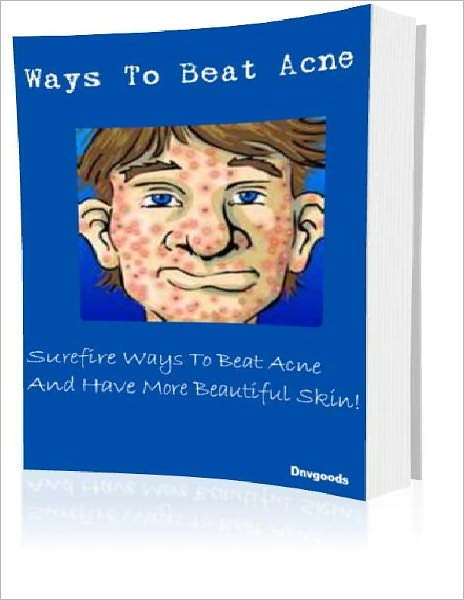 Ways To Beat Acne