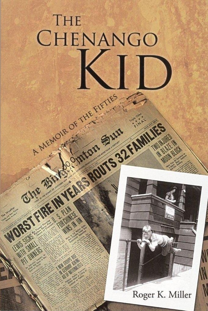The Chenango Kid: A Memoir of the Fifties