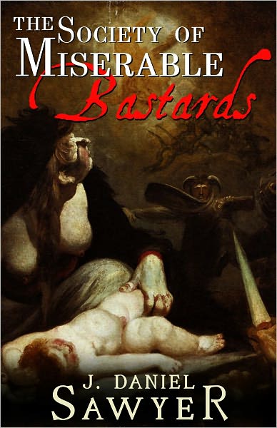 The Society of Miserable Bastards