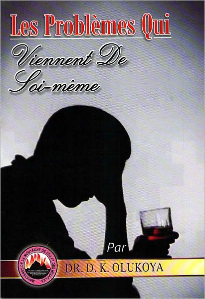 Les Probl&egrave;mes Qui Viennent De Soi-m&ecirc;me