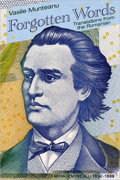 Forgotten Words: Translations from the Romanian