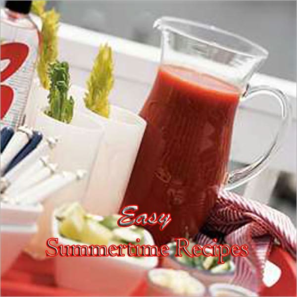 Easy Summertime Recipes - AAA +++ brand new ebook