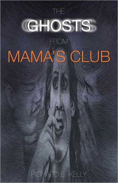 The Ghosts from Mama’s Club