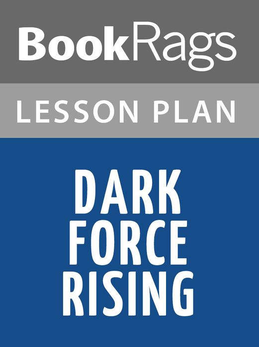 Dark Force Rising by Timothy Zahn Lesson Plans