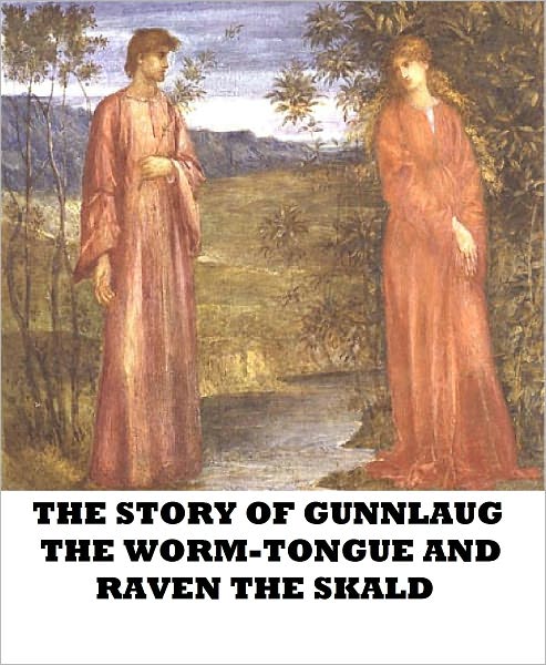 The Story of Gunnlaug the Worm-Tongue and Raven the Skald