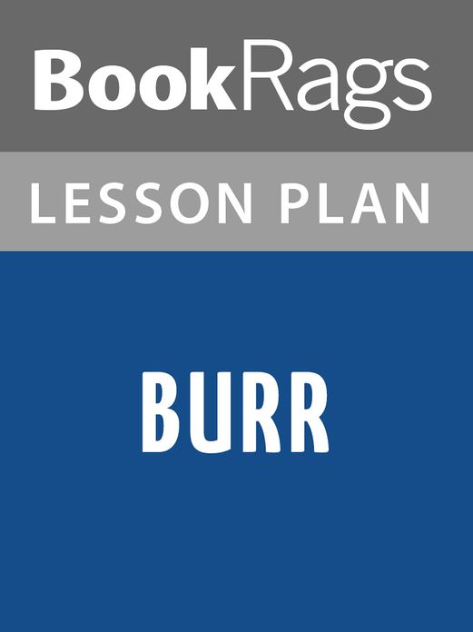 Burr by Gore Vidal Lesson Plans