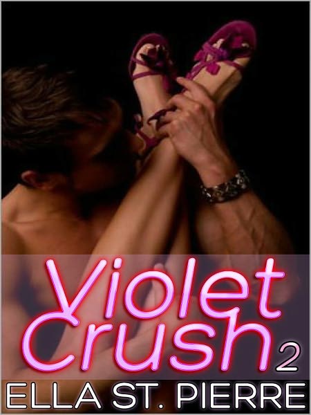 Violet Crush 2: Wish It Was You