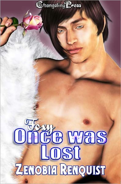 Once Was Lost (Foxy)