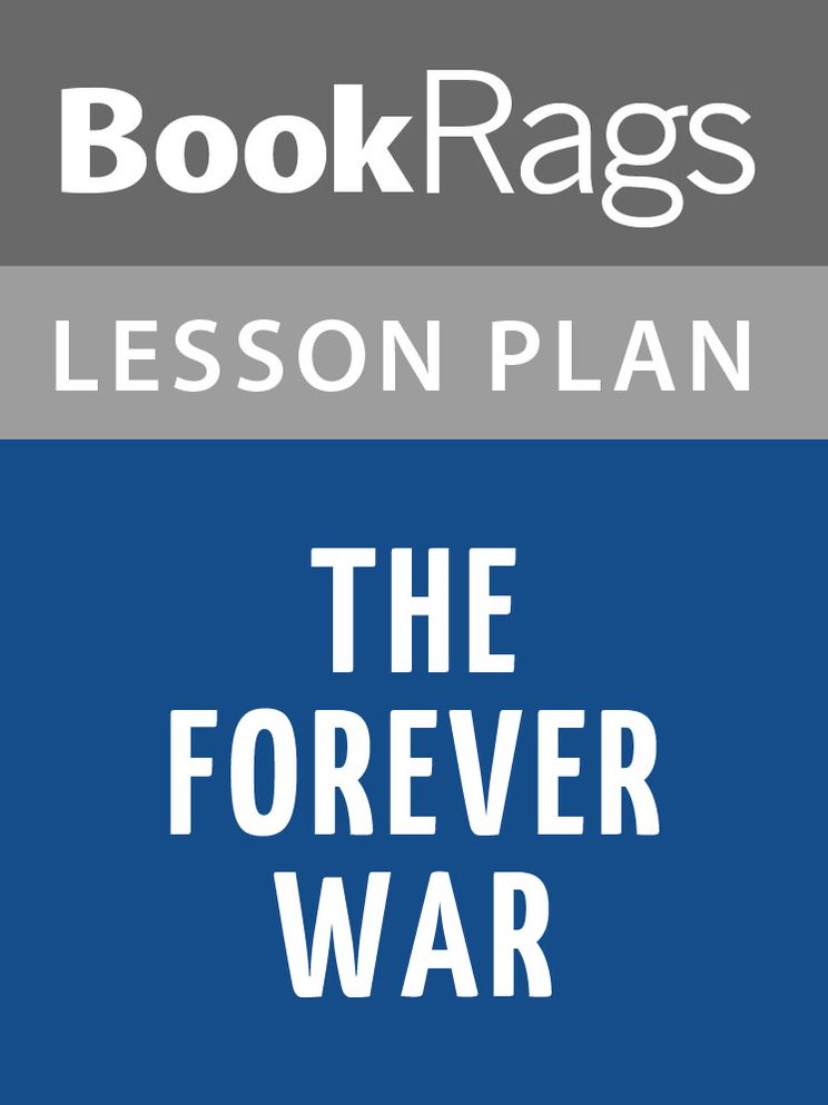 The Forever War by Joe Haldeman Lesson Plans