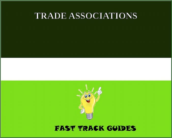 ABOUT TRADE ASSOCIATIONS