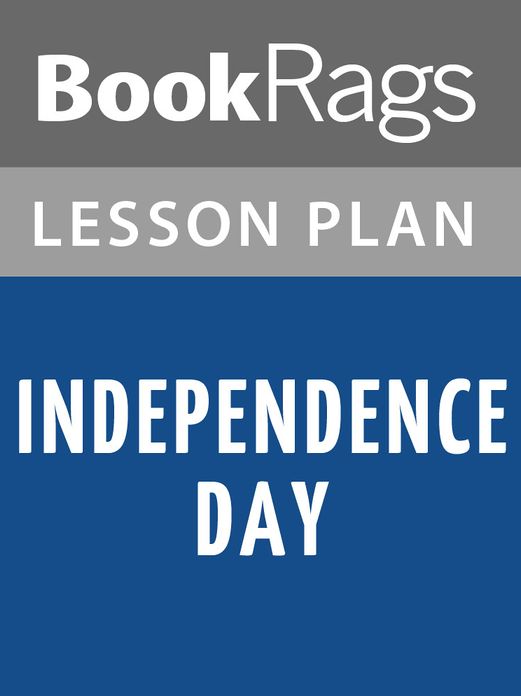 Independence Day by Richard Ford Lesson Plans