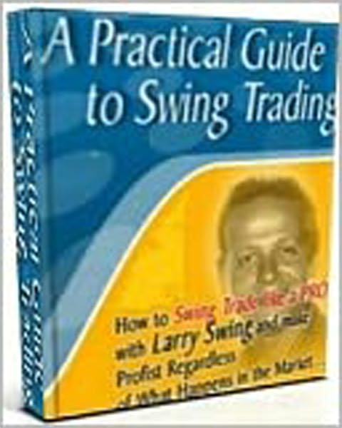A Practical Guide to Swing Trading