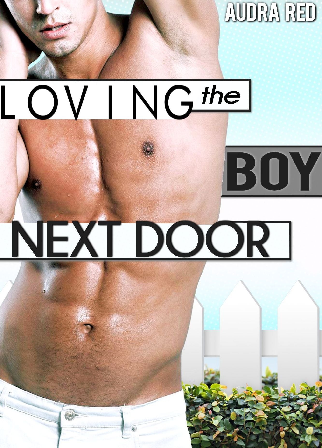 Loving the Boy Next Door