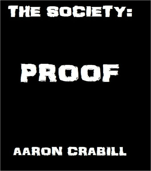 The Society: Proof
