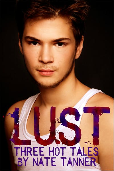 Lust: Three Hot Tales