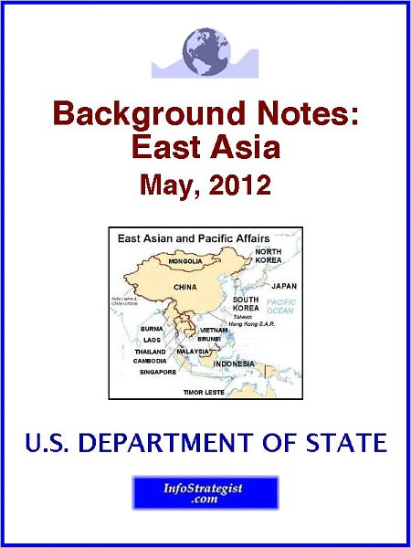 Background Notes: East Asia, May, 2012