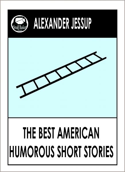Best American Humorous Short Stories