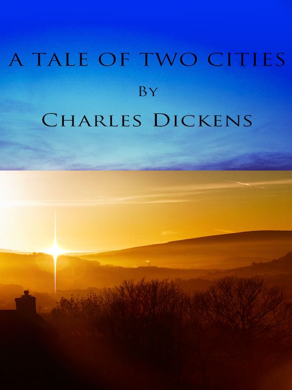 A Tale Of Two Cities