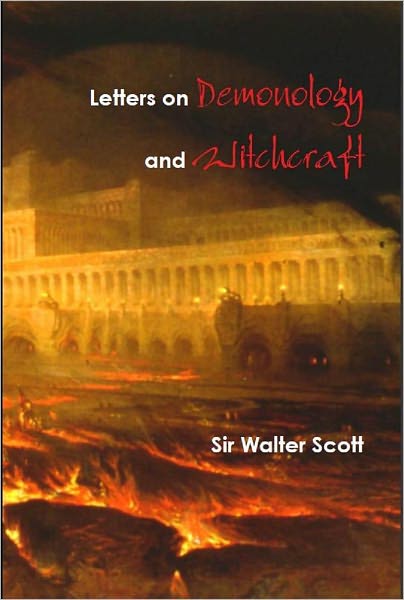 Letters on Demonology and Witchcraft