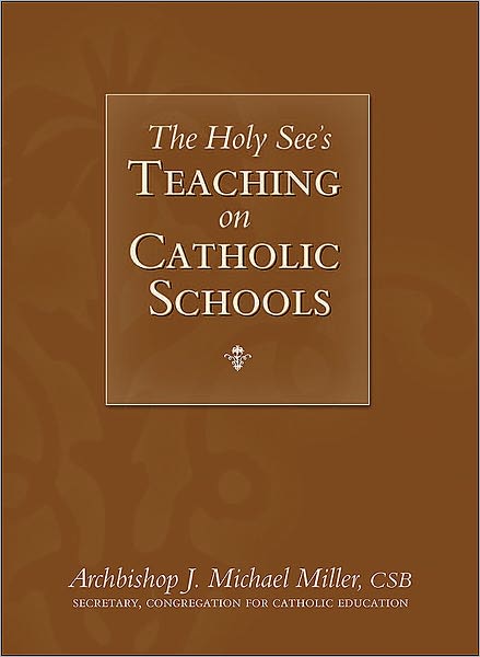 Holy See’s Teaching on Catholic Schools