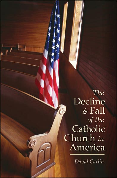 Decline and Fall of the Catholic Church