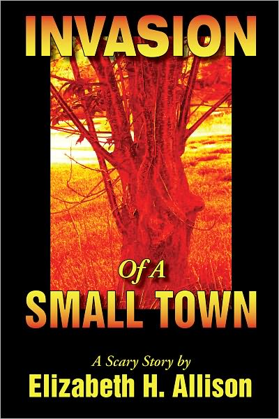 Invasion of a Small Town