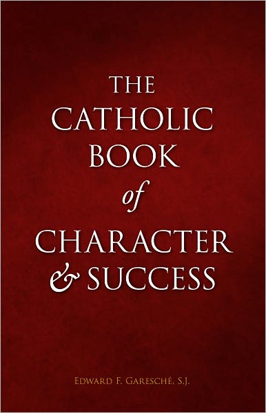 Catholic Book of Character and Success